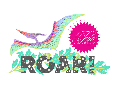 Tula Pink - ROAR!